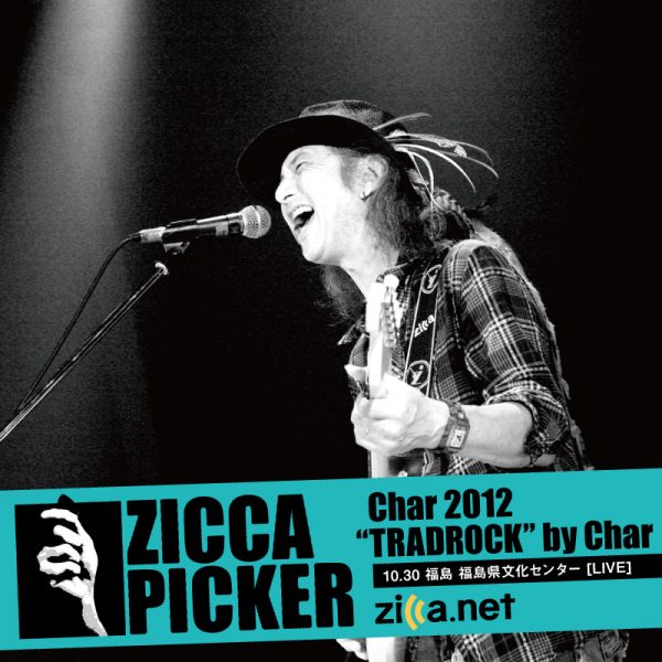 ZICCA PICKER 2012 vol.10 [福島]
